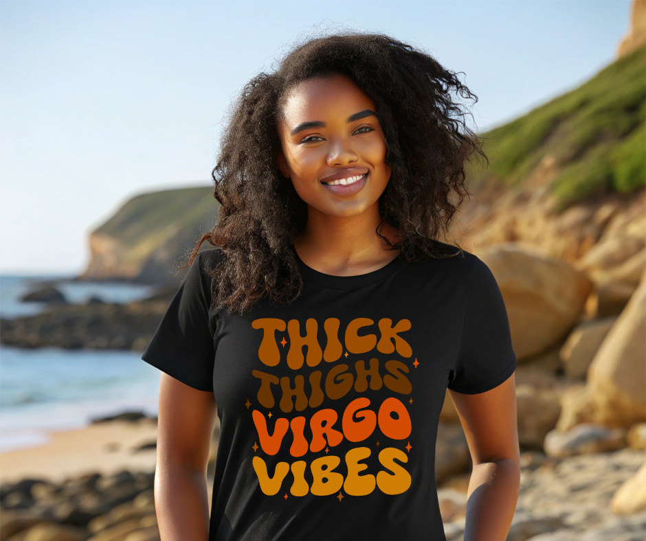 Thick Thighs Virgo Vibes Tee