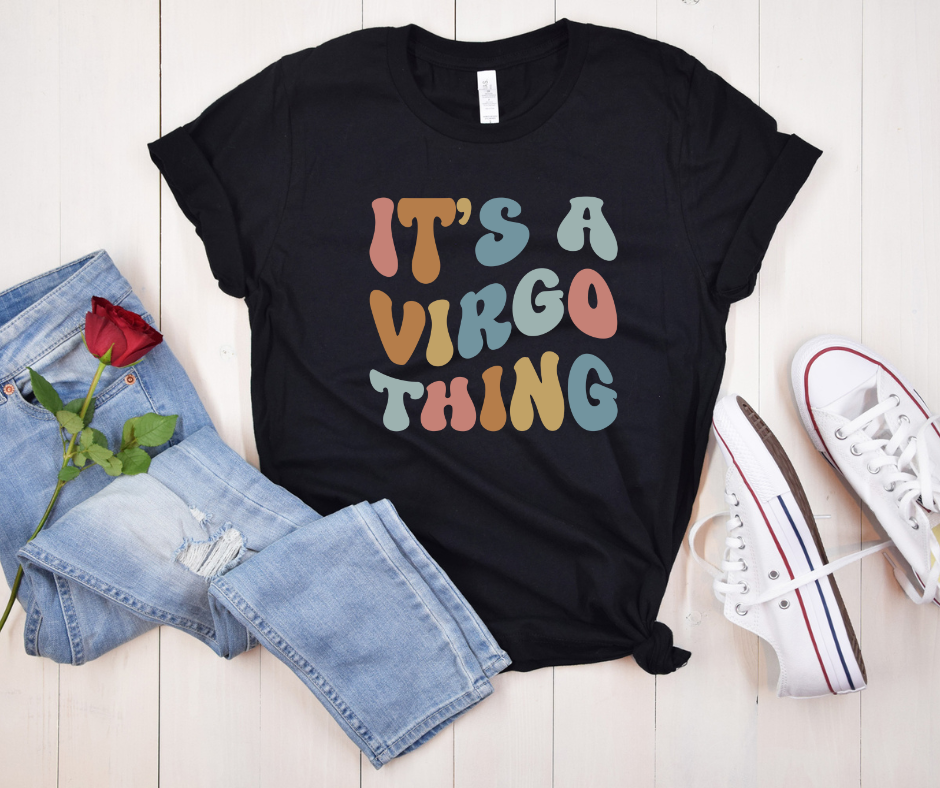 It’s a Virgo Thing Tee