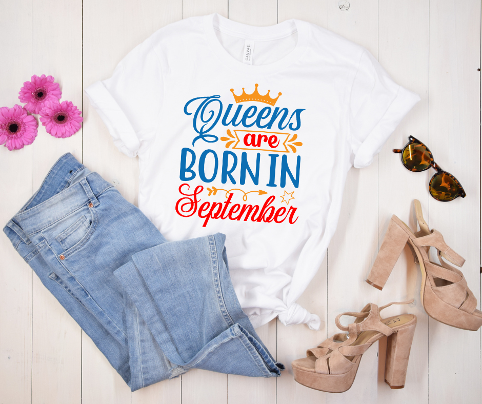 Queens Are Born in September Tee