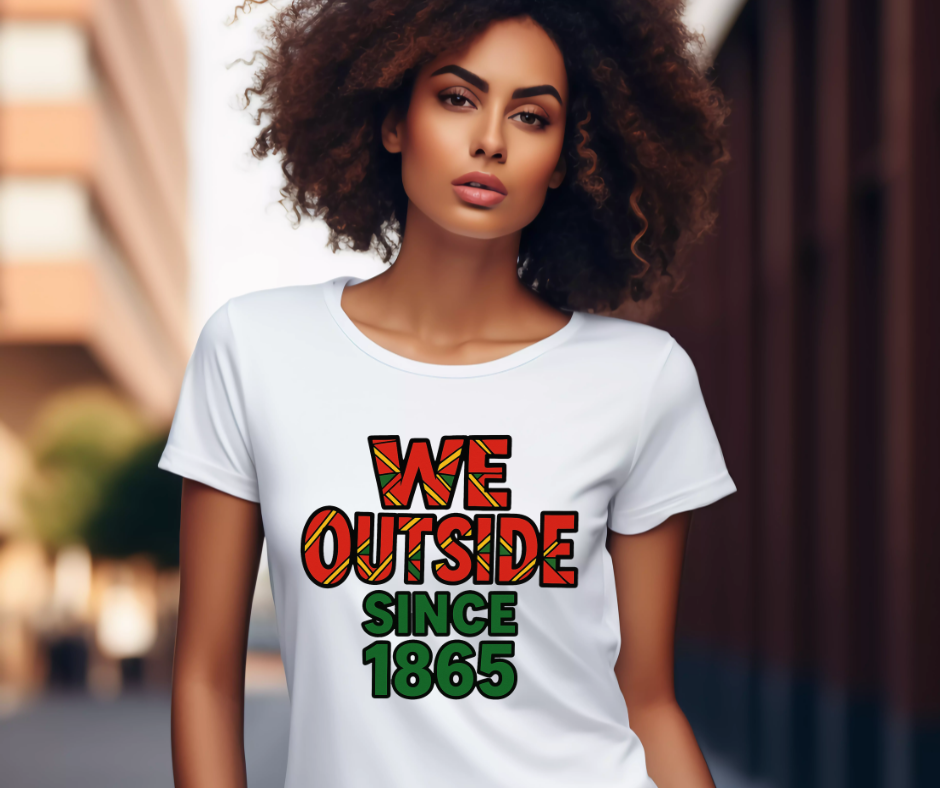 "We Outside Since 1865" Tee