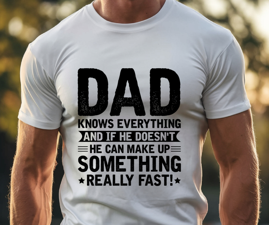 “Dad Knows Everything” T-Shirt