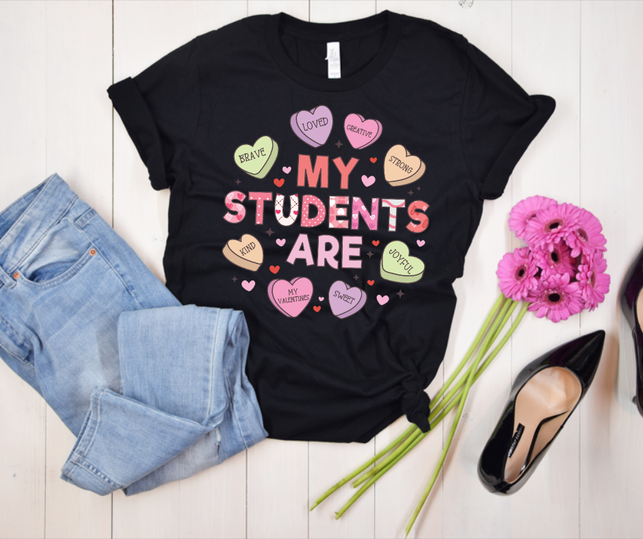 My Students Are... Women's Tee with Candy Hearts