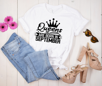 Queens Are Born in September Tee