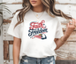 Faith & Freedom Tee
