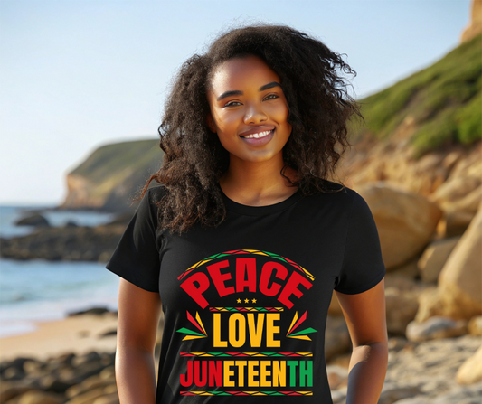 Peace. Love. Juneteenth. Tee