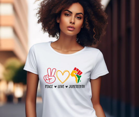 Peace. Love. Juneteenth Tee