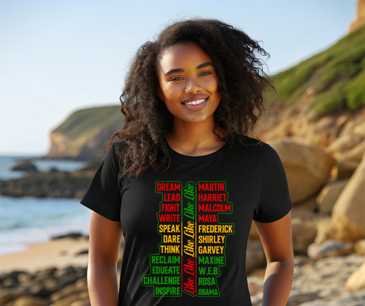 Legacy of Greatness: Juneteenth Leaders Tee
