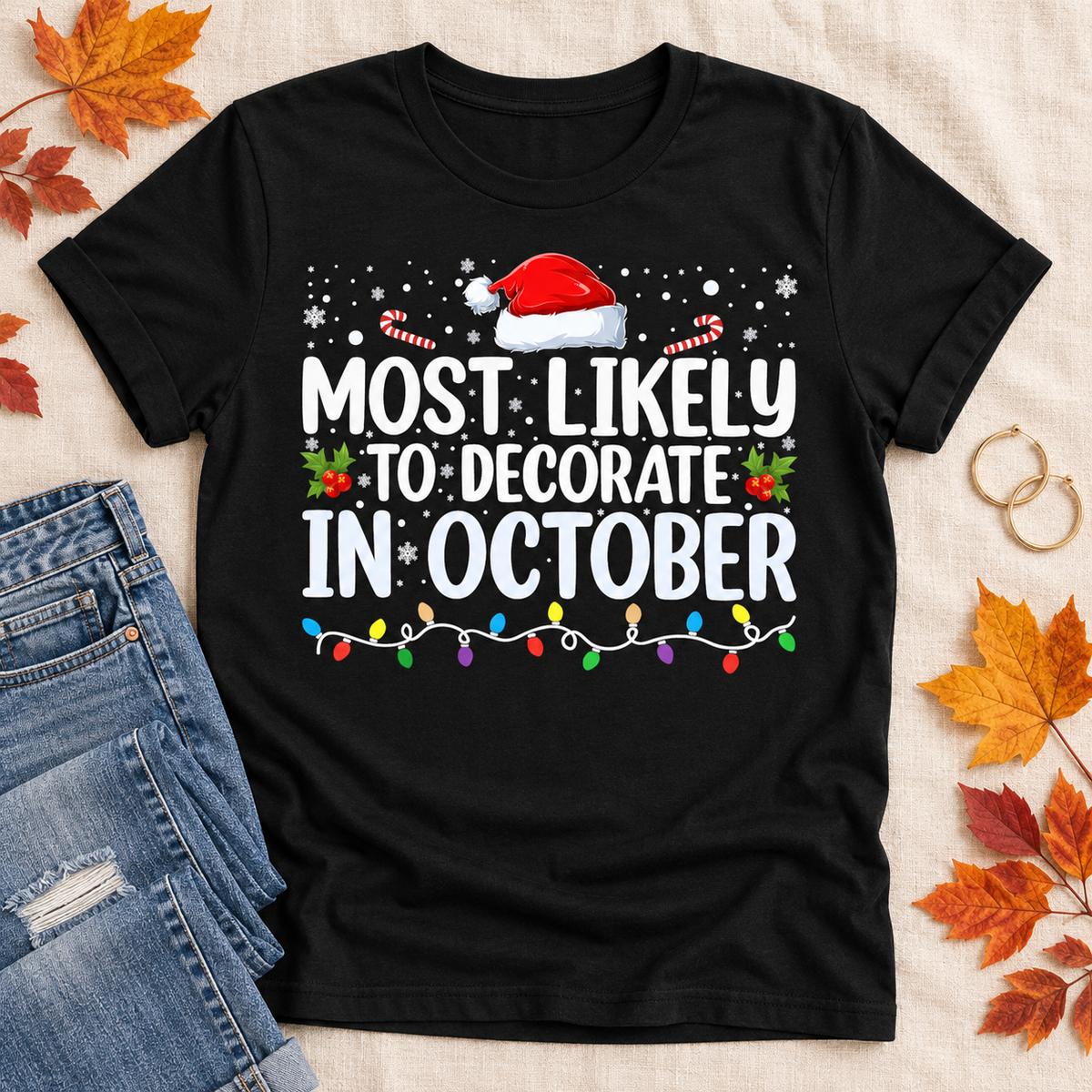 Most Likely to Decorate in October Tee