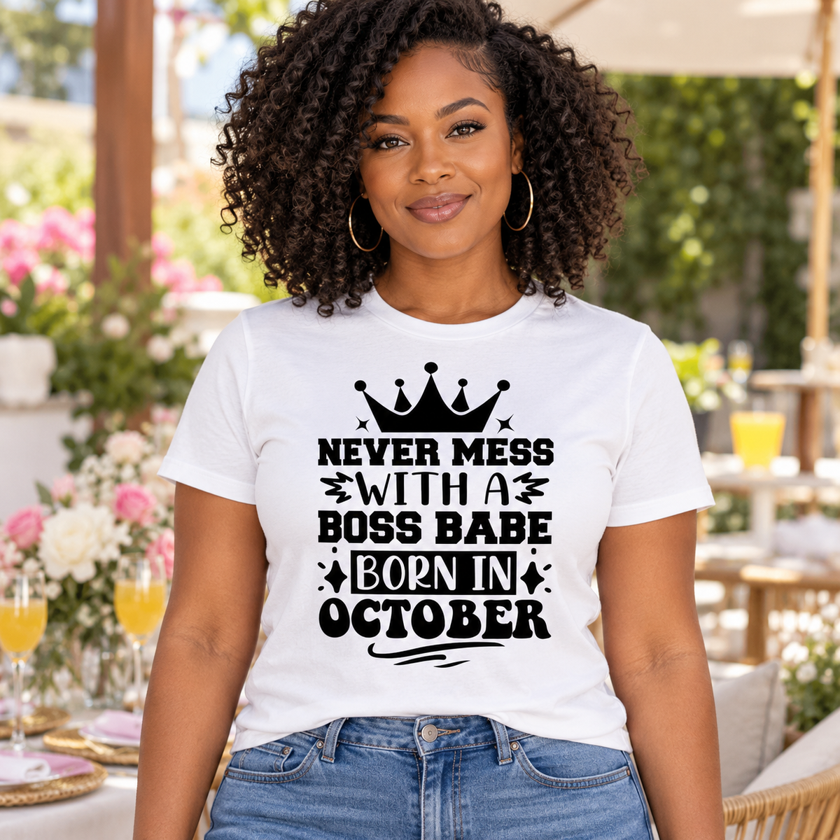 Never Mess with a Boss Babe Born in October Tee