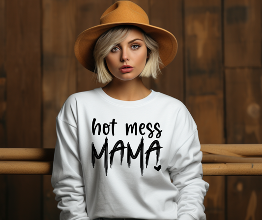 Hot Mess Mama Crewneck Sweatshirt — white woman wearing the garment