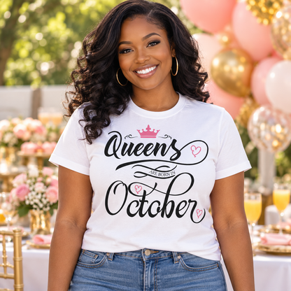 Queens Are Born in October Tee – Pink Crown — Black woman wearing the tee
