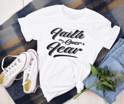Faith Over Fear Tee — styled flat lay showing the front design